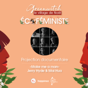Projection "Make me a man" - Samedi